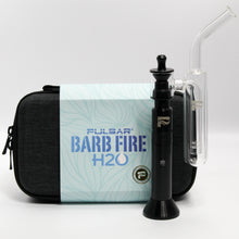 Load image into Gallery viewer, Pulsar Barb Fire H2O Variable Voltage Wax Vape Kit